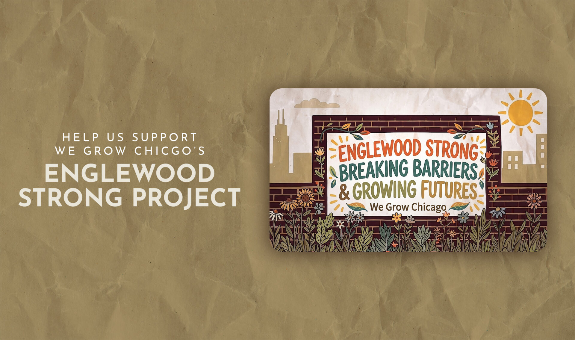 We Grow Chicago Campaign